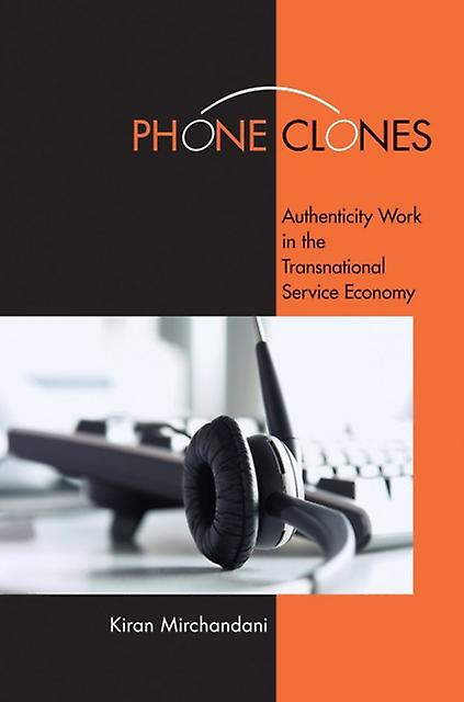 Phone Clones by Kiran Mirchandani Paperback