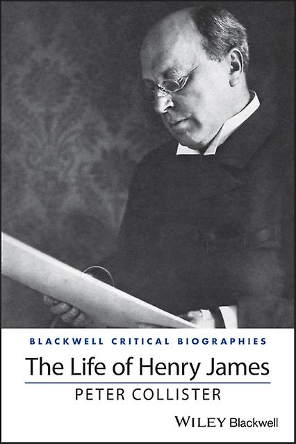 Het leven van Henry James - Peter Collister