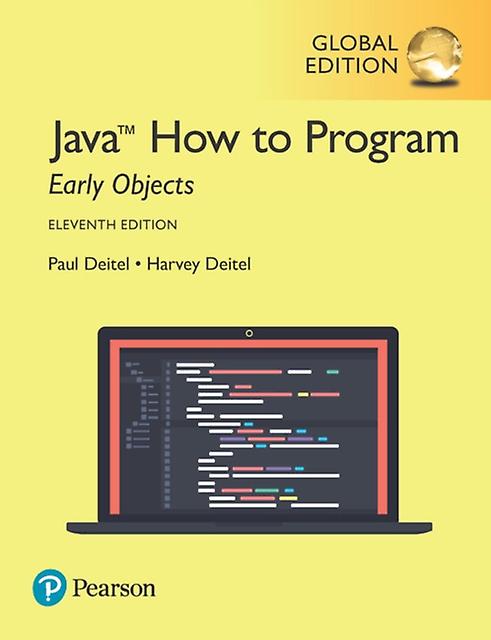 Java: Programmieren von frühen Objekten (Global Edition) von Paul Deitel (Taschenbuch)