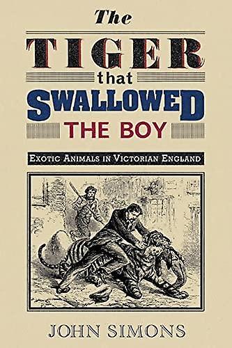 Tiger That Swallowed The Boy by John Simons Paperback Book