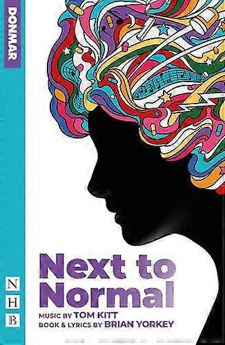 Next To Normal by Brian Yorkey Paperback Book