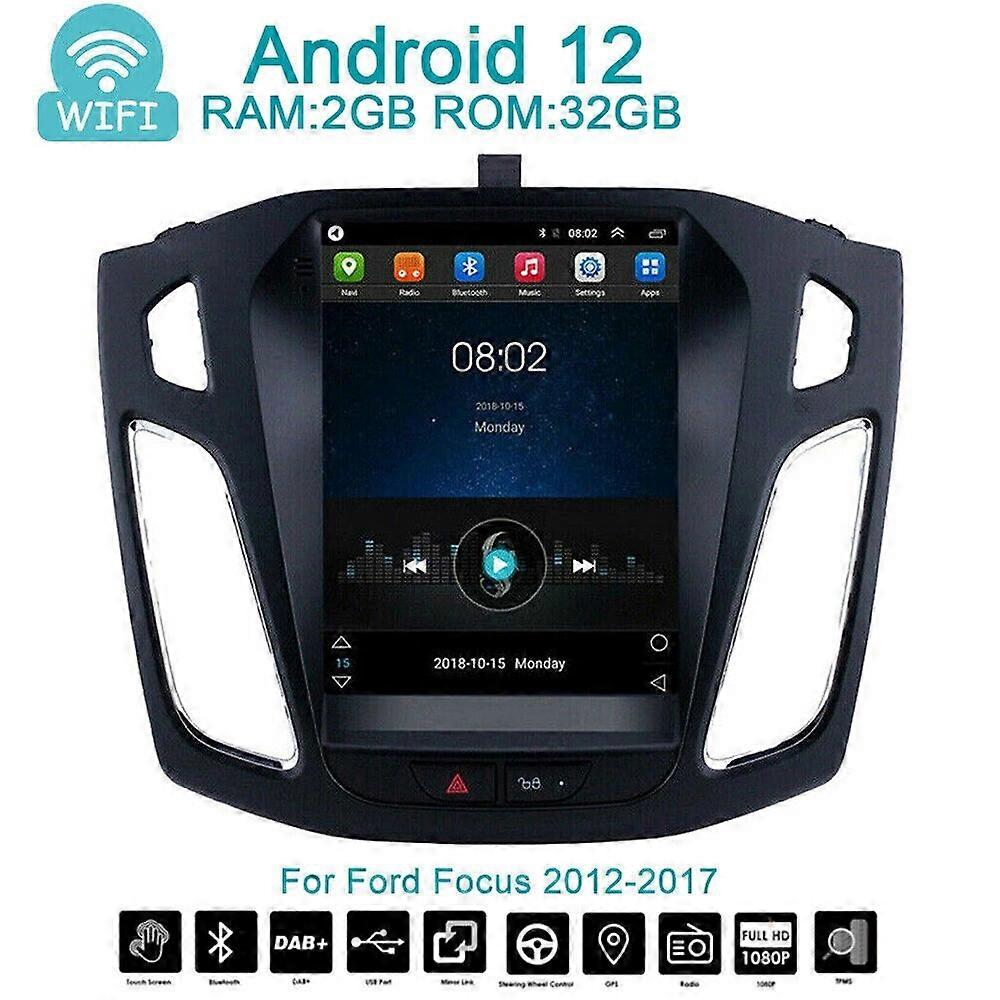 Android 12.0 For Ford Focus 2012-2017 Android Car Radio GPS 9.7'' Vertical Screen WIFI Stereo Multimedia Video Player Head Unit