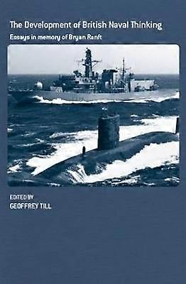 The Development of British Naval Thinking