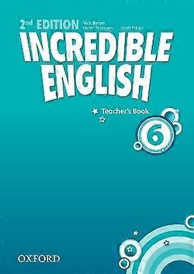 Incredible English: 6: Teacher's Book