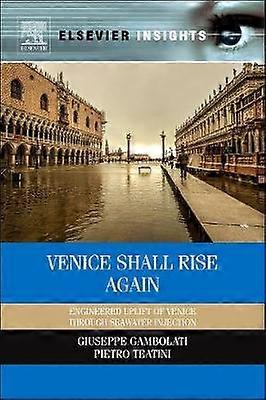 Venice Shall Rise Again