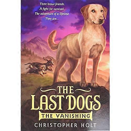 The Last Dogs: The Vanishing