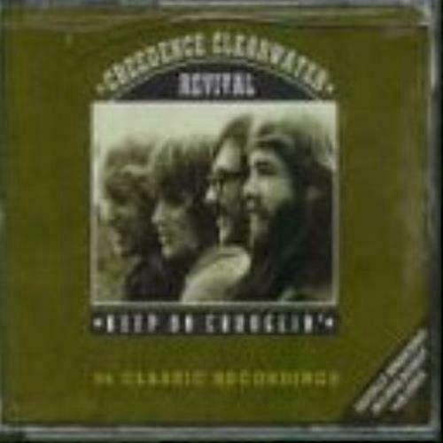 Creedence Clearwater Revival Keep on Chooglin CD