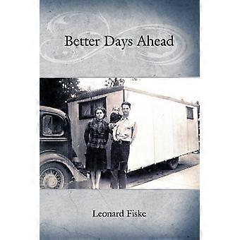 Better Days Ahead