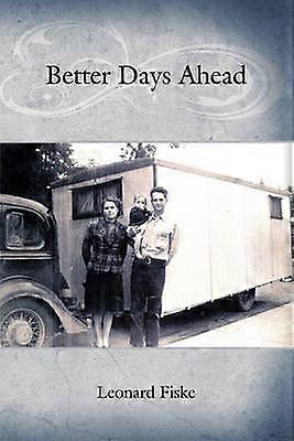 Better Days Ahead