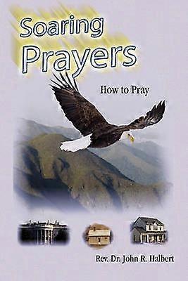 Soaring Prayers