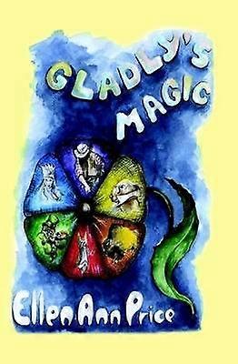 Gladly's Magic
