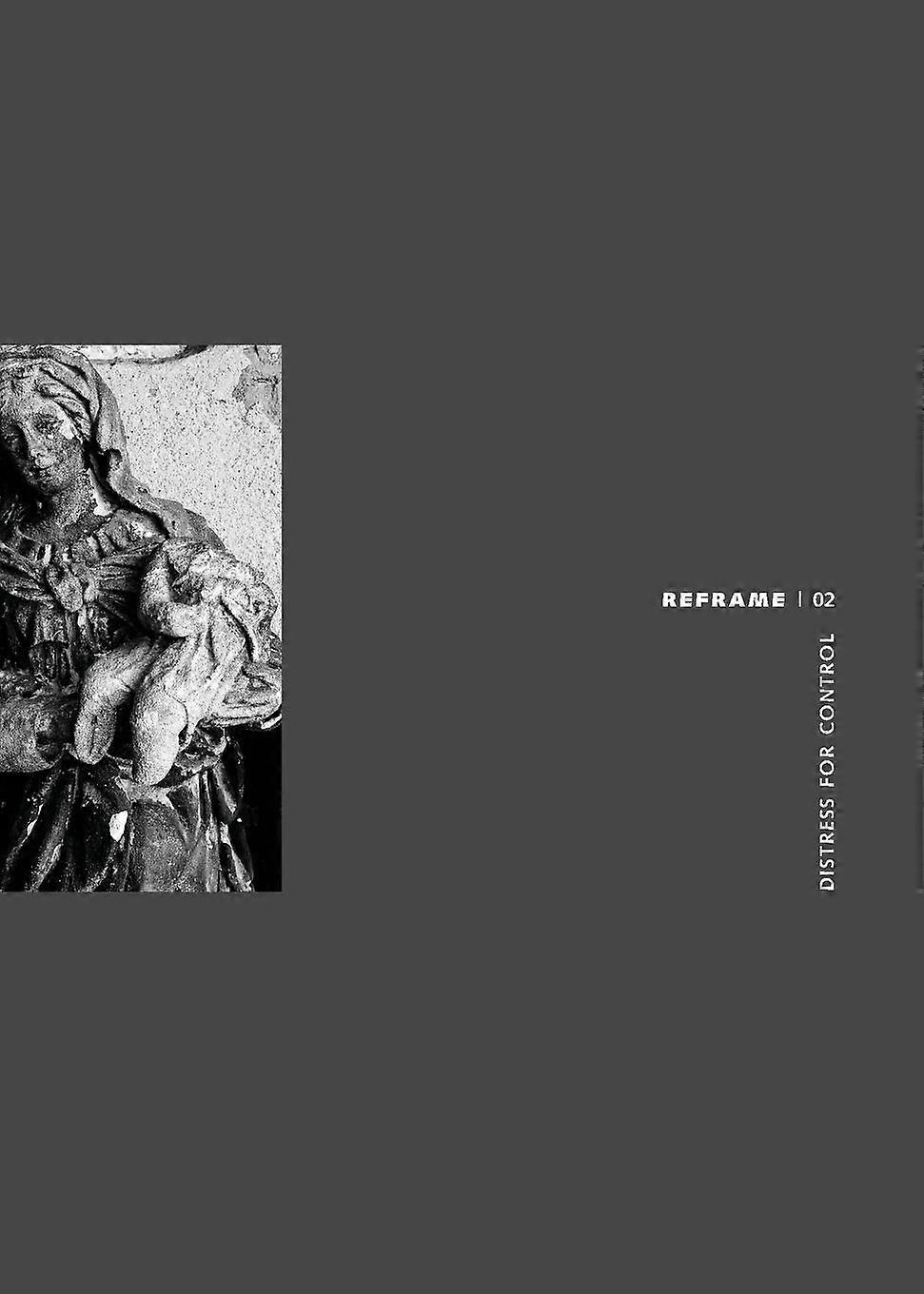 Distress For Control - REFRAME - MuseumsEtc - Man-made objects depicted in art - MuseumsEtc - Paperback