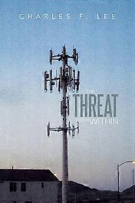 The Threat from Within