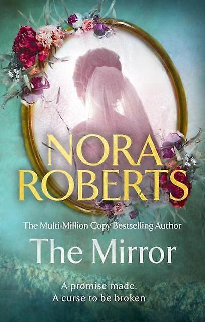 The Mirror by Nora Roberts Paperback