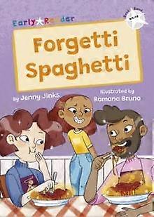 Forgetti Spaghetti - Jenny Jinks