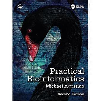 Practical Bioinformatics - Michael Agostino