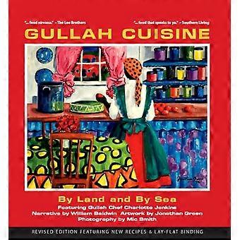 Gullah Küche: Zu Lande und zu Wasser, 3e