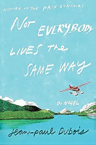 Not Everybody Lives the Same Way