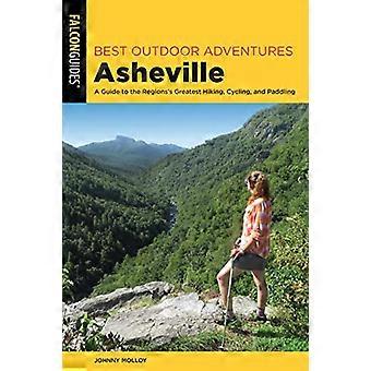 Beste outdoor avonturen Asheville: Een gids voor de regio's grootste wandelen, fietsen en peddelen