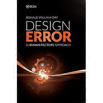 Design error a human factors approach