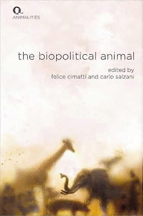 Biopolitical Animal