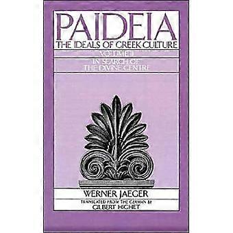 Paideia: Os Ideais da Cultura Grega, Volume II - Em Busca do Centro Divino - Werner Jaeger - Brochura - Livro em Inglês - História