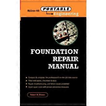 Foundation Repair Manual