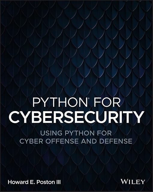 Python For Cybersecurity by Poston & Howard E. & III Paperback Book