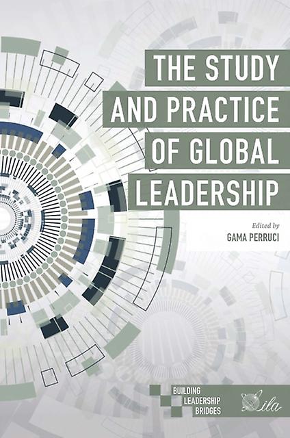 The Study And Practice Of Global Leadership by Emerald Publishing Limited Paperback