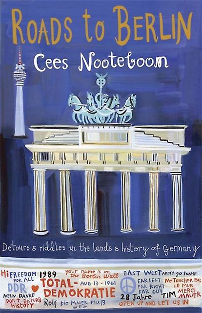 Roads To Berlin by Cees Nooteboom Paperback Book