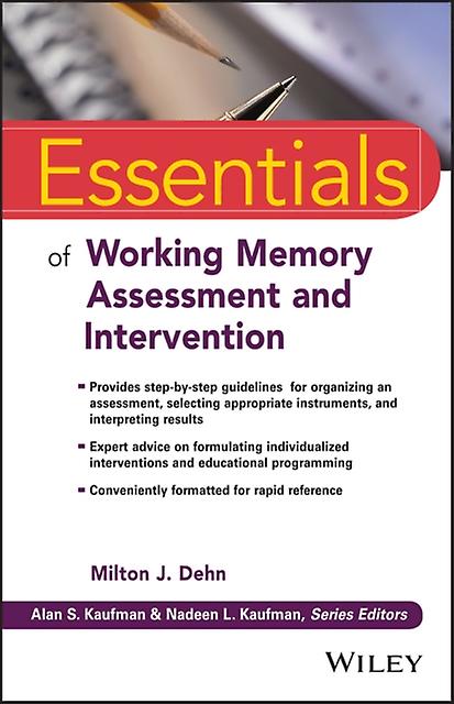 Essentials Of Working Memory Assessment And Intervention Paperback
