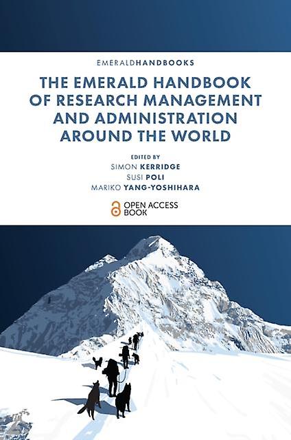 The Emerald Handbook Of Research Management And Administration Around The World Hardback Book