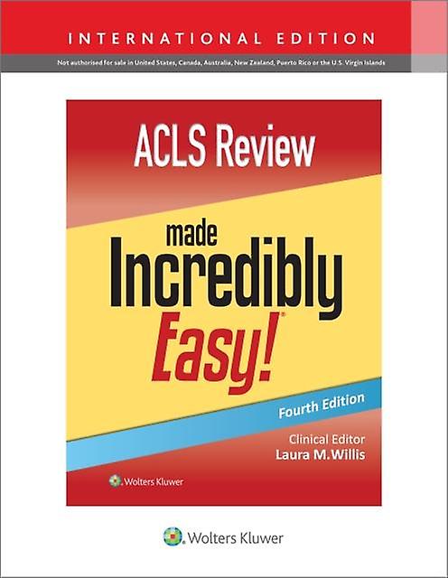 Acls Review Made Incredibly Easy by Willis & Laura & DNP & APRNCNP & FNPC Paperback Book