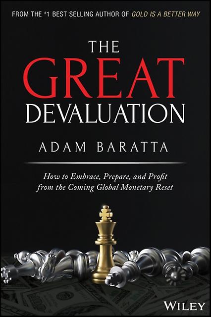 The Great Devaluation by Adam Baratta Hardback Book