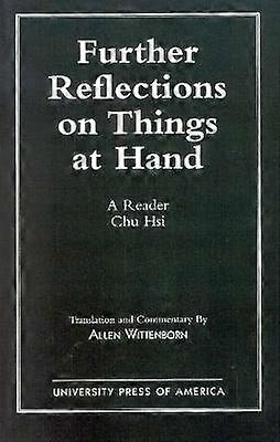 Further Reflections on Things at Hand