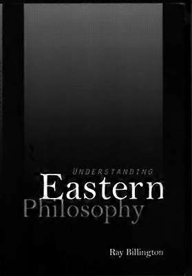 Understanding Eastern Philosophy