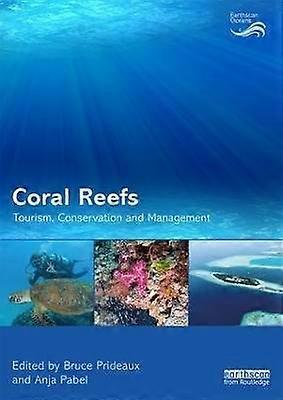 Coral Reefs: Tourism Conservation and Management