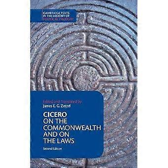 Cicero: On the Commonwealth and On the Laws