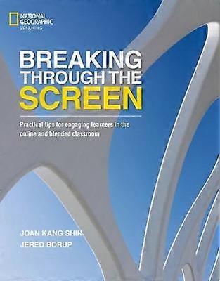 Breaking Through the Screen