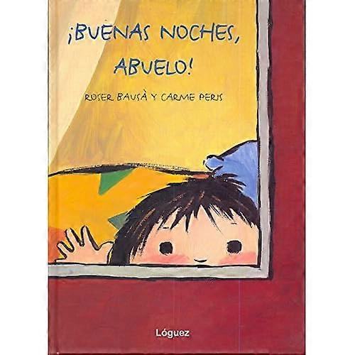 Buenas Noches, Abuelo