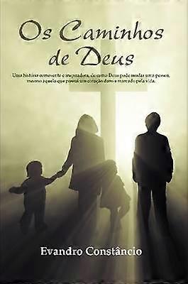 Os Caminhos De Deus