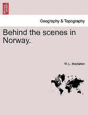 Behind the scenes in Norway