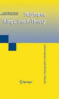 Polytopes Rings and K-Theory