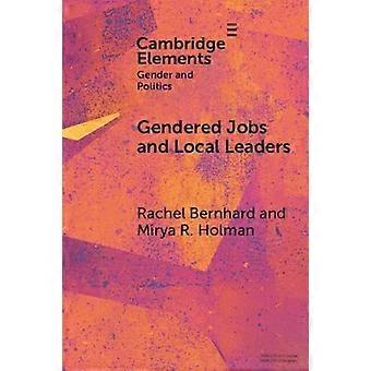 Empregos com viés de gênero e lideranças locais - Rachel Bernhard