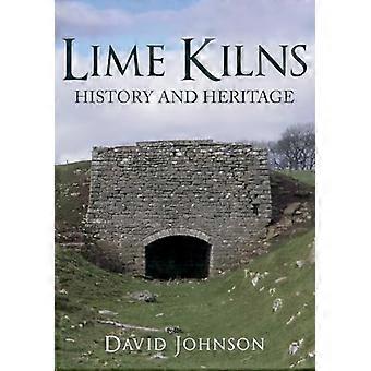 Lime Kilns History and Heritage