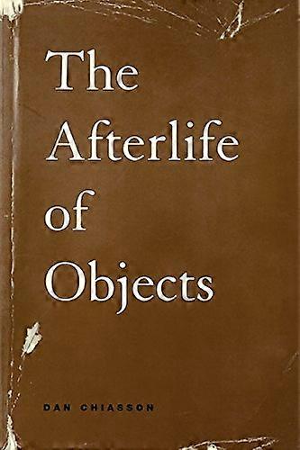 The Afterlife of Objects