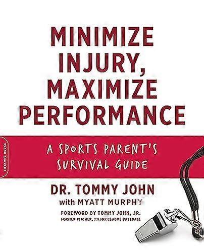 Minimize Injury Maximize Performance: A Sports Parents Survival Guide