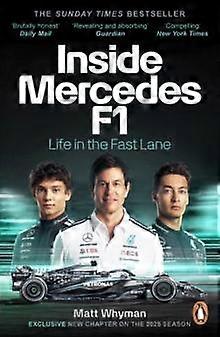 Inside Mercedes F1 by Matt Whyman Paperback