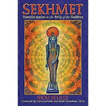 Sekhmet Transformation in the Belly of the Goddess