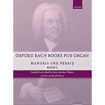 Oxford Bach voor orgel boeken: handboeken en pedalen, boek 3: rangen 7-8